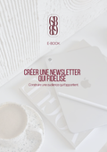 Créer une newsletter qui fidélise
