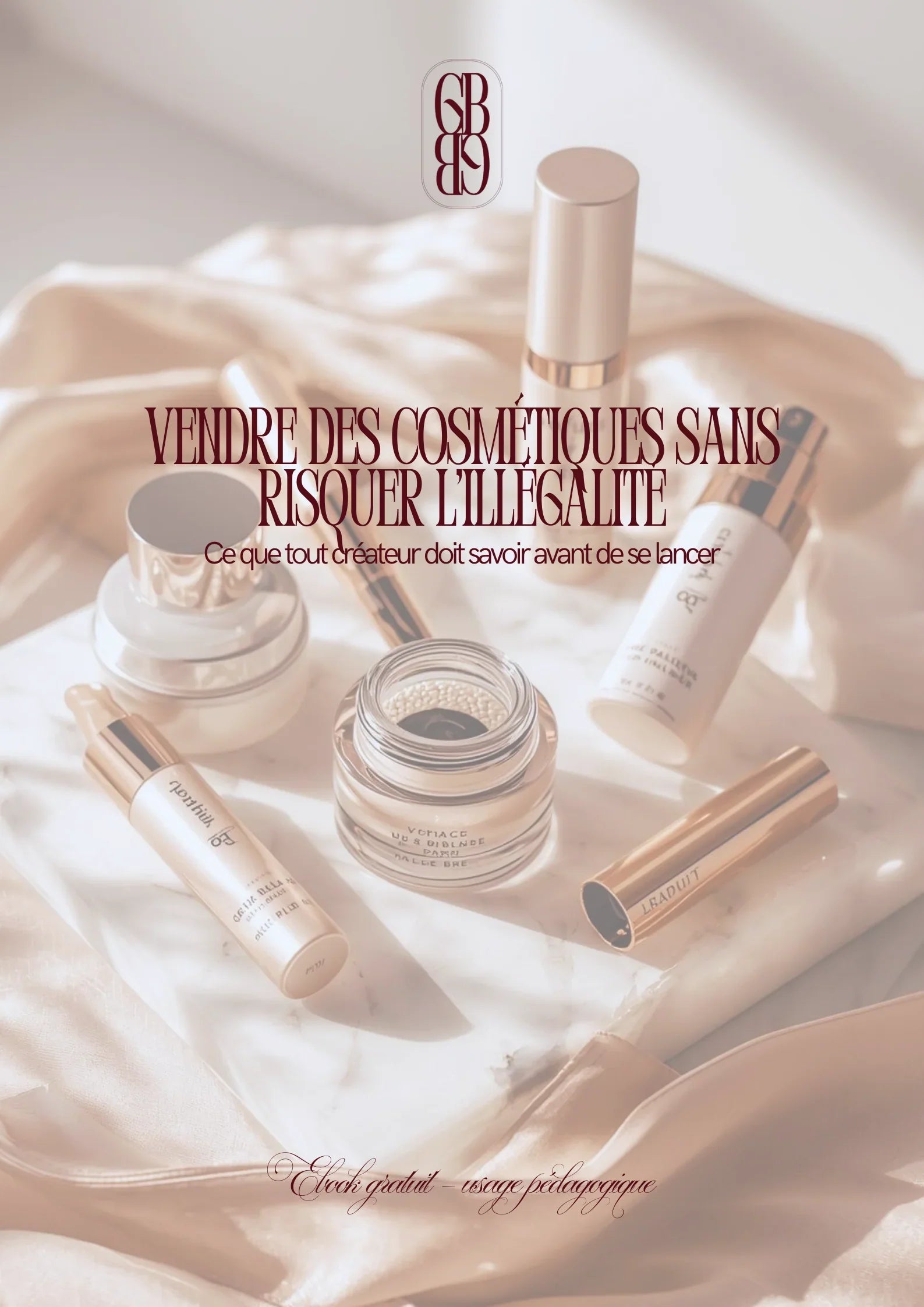 Vendre des cosmétiques sans risquer l’illégalité