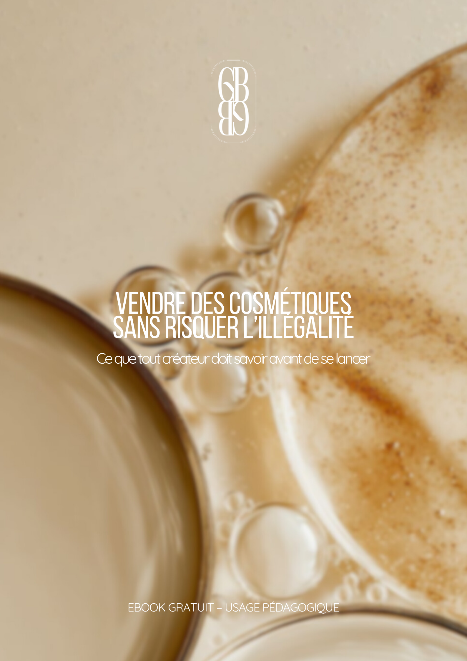 Vendre des cosmétiques sans risquer l’illégalité